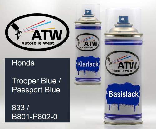 Honda, Trooper Blue / Passport Blue, 833 / B801-P802-0: 400ml Sprühdose + 400ml Klarlack - Set, von ATW Autoteile West.